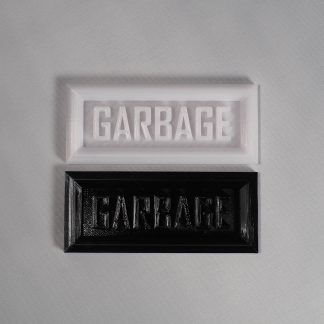 Custom Garbage Plaque